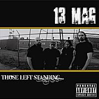 13 Mag : Those Left Standing